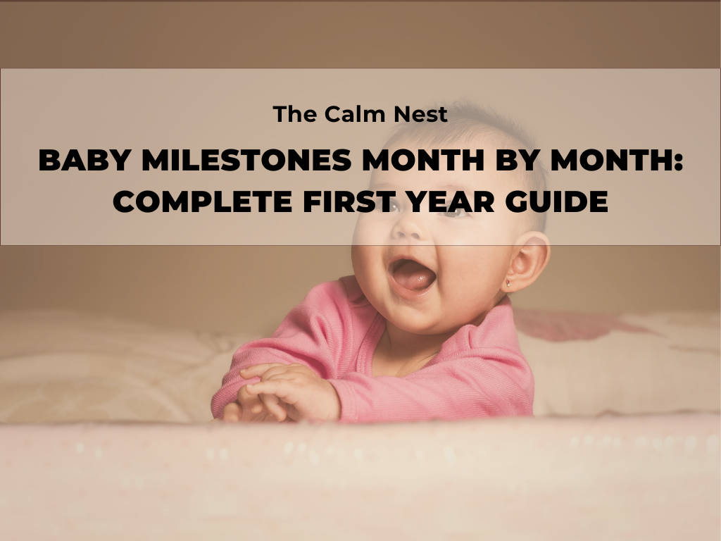 Baby milestones month by month — complete first year guide